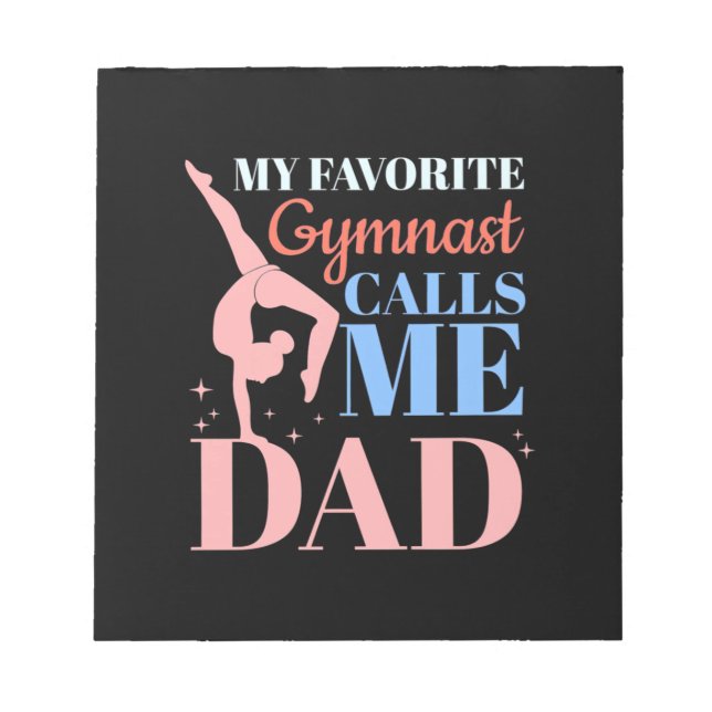 My Favourite Gymnast Calls Me Daddy Notepad (Front)