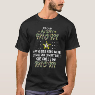 My Favourite Hero Wears Combat Boots-Proud Army Mo T-Shirt