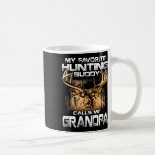 My Favourite Hunting Buddy Calls Me Grandpa  Coffee Mug