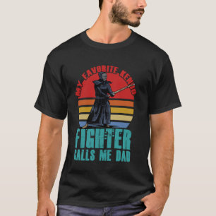 My favourite Kendo Fighter calls me Dad Japanese M T-Shirt
