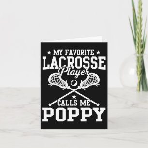 My Favourite Lacrosse Player Calls Me Poppy Card