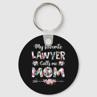 My Favourite Lawyer Calls Me Mom Keychain