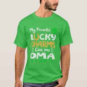 My Favourite Lucky Charms Call Me Oma Funny St Pat T-Shirt