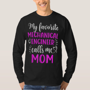 My Favourite Mechanical Engineer Calls Me Mom Moth T-Shirt