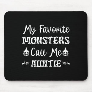 My Favourite Monsters Call Me Auntie Fun Cat Aunt Mouse Pad