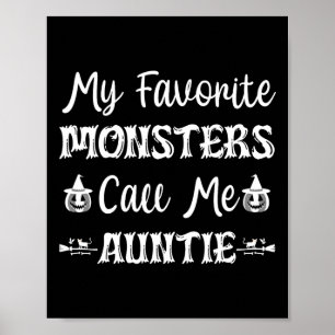 My Favourite Monsters Call Me Auntie Fun Cat Aunt Poster