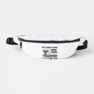 My Favourite Nurse Calls Me Dad Nurse Dad Nursing Fanny Pack