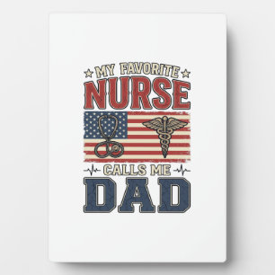 My Favourite Nurse Calls Me Dad Vintage Shirt Desi Plaque