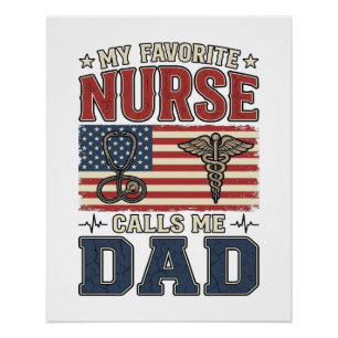 My Favourite Nurse Calls Me Dad Vintage Shirt Desi Poster