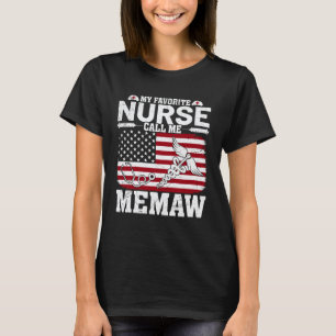 My Favourite Nurse Calls Me Memaw Vintage American T-Shirt