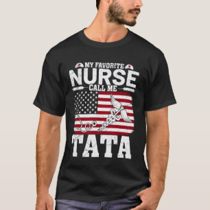 My Favourite Nurse Calls Me Tata Vintage American T-Shirt