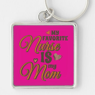 My Favourite Nurse Is My Mom Retro Vibes Keychain