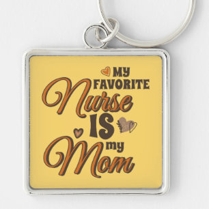 My Favourite Nurse Is My Mom Retro Vibes Keychain