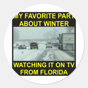 My Favourite Part About Winter Watching It On TV Classic Round Sticker