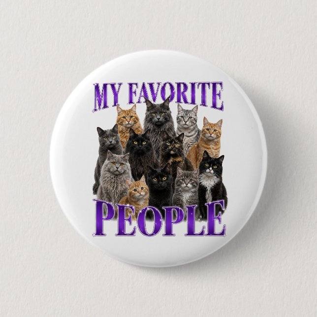 My Favourite People 2 Inch Round Button (Front)
