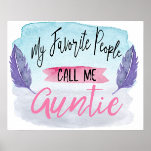 My Favourite People Call Me Auntie Wall Art