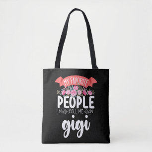 My Favourite People Call Me Gigi Mother's Day Tote Bag