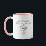 My Favourite People Call Me Gigi Script Mug<br><div class="desc">Give the Gigi in your life the perfect gift with this personalized coffee mug.</div>