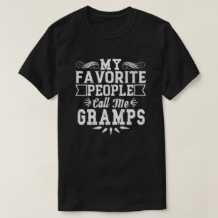 My Favourite People Call Me Gramps Father's Day T-Shirt