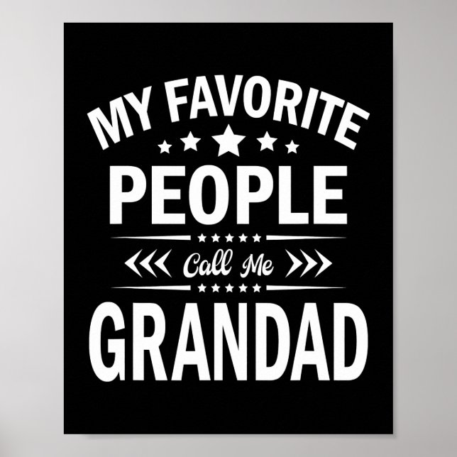 My Favourite People Call Me Grandad Father's Day  Poster (Front)