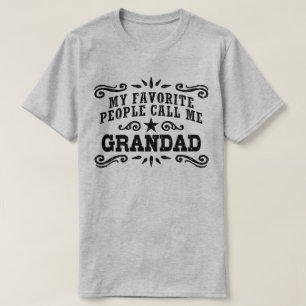 My Favourite People Call Me Grandad T-Shirt