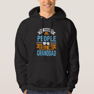 My Favourite People Call Me Granddad Funny Father' Hoodie