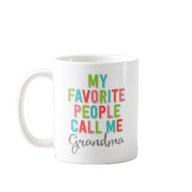 My Favourite People Call Me Grandma
