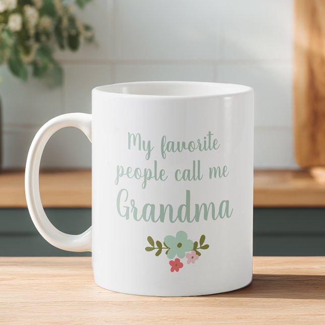 My Favourite People Call Me Grandma Coffee Mug (Personalized Mug for Grandma, Nana, Oma, or Gigi!)