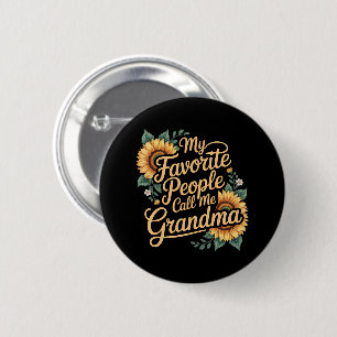 My Favourite People Call Me Grandma Mother's Day 2 Inch Round Button
