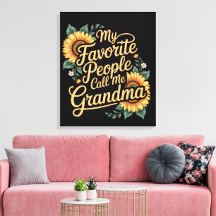 My Favourite People Call Me Grandma Mother's Day Canvas Print