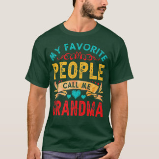 My Favourite People Call Me Grandma Vintage Mother T-Shirt