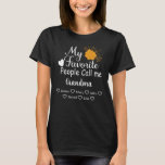 My Favourite People call Me Grandma with grandkids T-Shirt<br><div class="desc">Personalized Grandma with names of the grandkids</div>