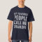 My Favourite People Call Me Grandpa T-shirt