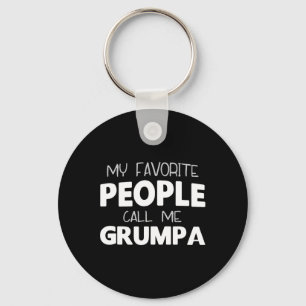 My Favourite People Call Me Grumpa Funny  Keychain
