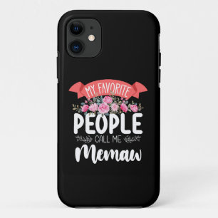 My Favourite People Call Me Memaw Mother's Day iPhone 11 Case