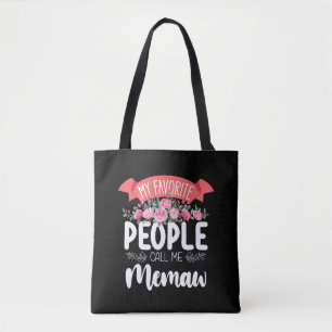 My Favourite People Call Me Memaw Mother's Day Tote Bag