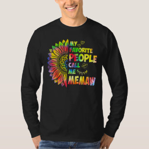 My Favourite People Call Me Memaw Sunflower Grandm T-Shirt