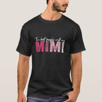 My Favourite People Call Me Mimi Funny Floral Moth