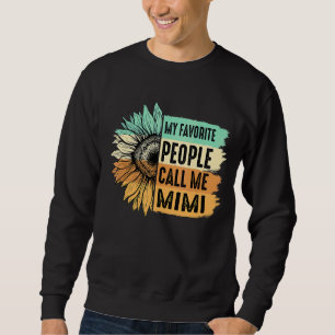 My Favourite People Call Me Mimi Sunflower Mother' Sweatshirt