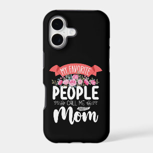 My Favourite People Call Me Mom Mother's Day Famil