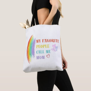 My Favourite People Call Me Mom Tote Bag