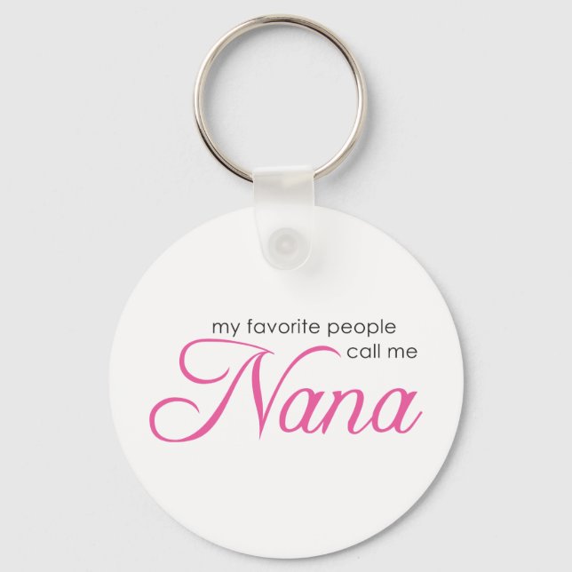 My Favourite People Call Me Nana Keychain (Front)