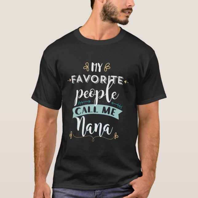 My Favourite People Call Me Nana Long Sleeve Shirt (Front)