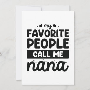 My Favourite People Call Me Nana Thank You Card