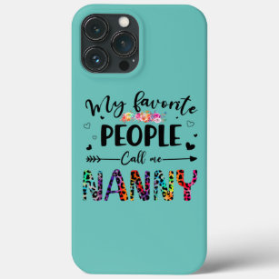 My Favourite People Call Me Nanny Floral Leopard iPhone 13 Pro Max Case