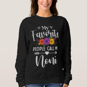 My Favourite People Call Me Noni Floral Mother's Sweatshirt