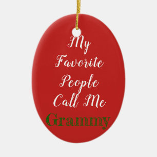 My favourite people call me...ornament ceramic ornament