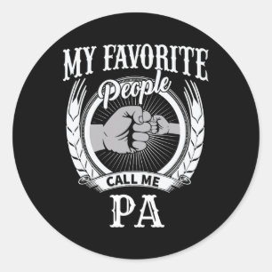 My Favourite People Call Me Pa Grandpa  Classic Round Sticker