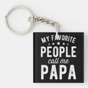 My Favourite People Call Me Papa Keychain