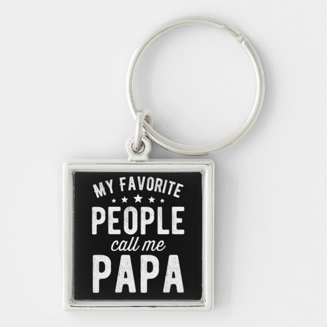 My Favourite People Call Me Papa Keychain (Front)